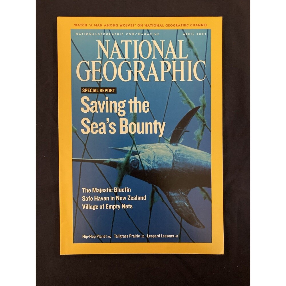 National Geographic Magazine | April 2007